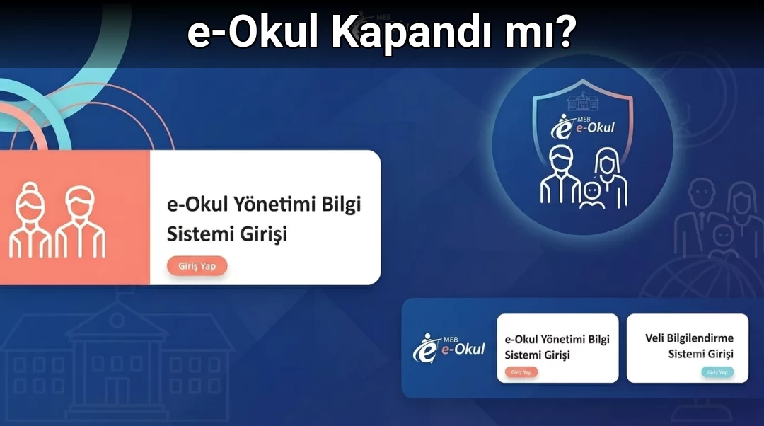 e-Okul Kapandı mı? 